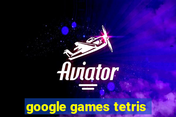 google games tetris